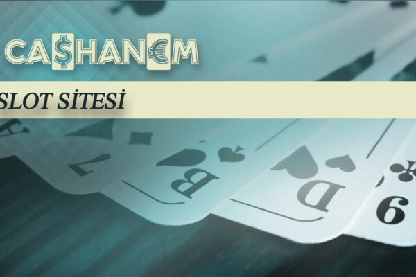 cashanem slot sitesi