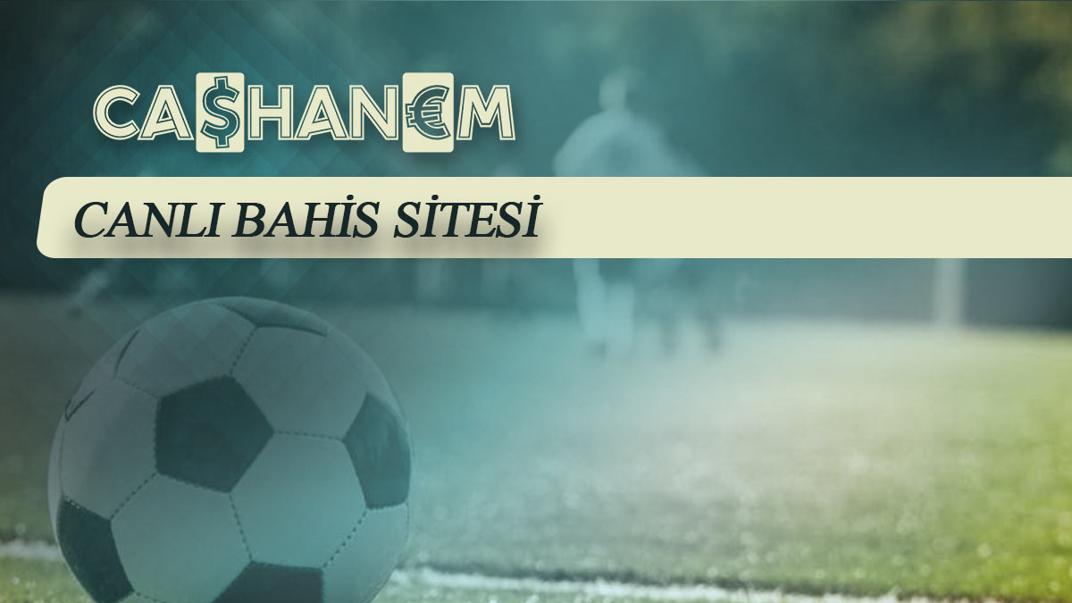 cashanem canli bahis sitesi