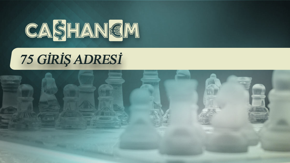 cashanem75 giris adresi